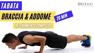 ALLENAMENTO BRACCIA E ADDOMINALI  20 MIN  Tabata Livello Intermedio [upl. by Nareik]