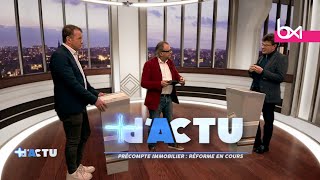 dActu  Précompte immobilier réforme en cours [upl. by Neehs173]