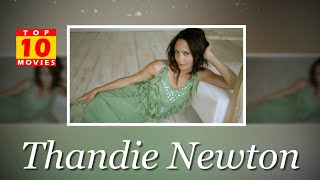 Thandie Newton Best Movies  Top 10 Movies List [upl. by Bobbette]