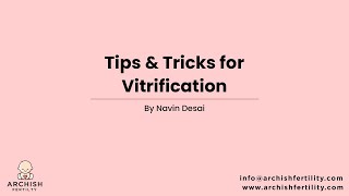 Tips and Tricks for Vitrification [upl. by Hyo]