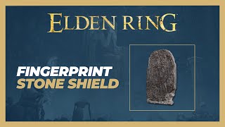 Fingerprint Stone Shield Location  Elden Ring [upl. by Eidlog]