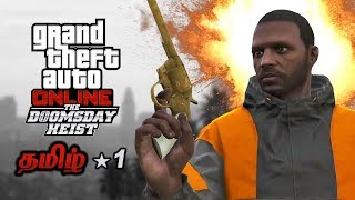 GTA 5 Online Doomsday Heist Live Tamil Gaming [upl. by Lerrad]