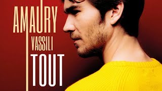 Amaury Vassili  Tout Lyrics Video [upl. by Lucchesi]