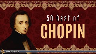 50 Best of Chopin Nocturnes Études Waltzes [upl. by Ynettirb]