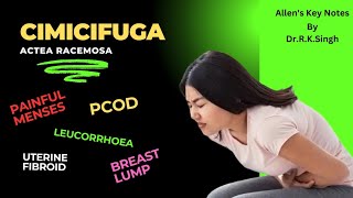 ACTAEA RACEMOSA l Painful Menses l Homeopathic Medicine for Dysmenorrhea [upl. by Nickerson613]