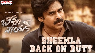 Bheemla Back On Duty  Bheemla Nayak Songs  Pawan Kalyan  Rana Trivikram SaagarKChandra ThamanS [upl. by Nightingale337]