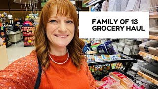 FAMILY OF 13 GROCERY HAUL [upl. by High]