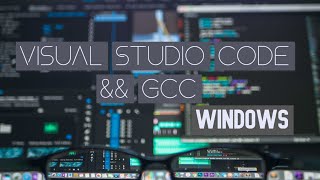 Install Visual Studio Code and GCC to compile CC in windows [upl. by Teddi]