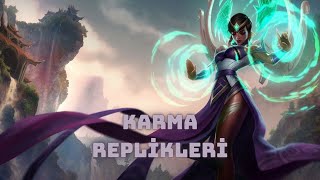 Karma Replikleri Türkçe  League of Legends [upl. by Leff]