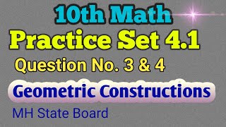 10th Math 2 Practice Set 41 Question No3 amp 4  Class 10 Math Geometric Constructions [upl. by Oicnaneb143]