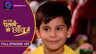 Unforgettable Moments Palkon Ki Chhaon Mein  Full Episode  197  Dangal 2 [upl. by Irbua]