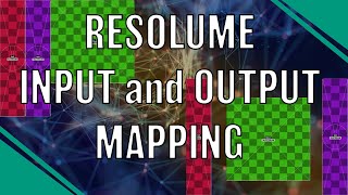 Input and Output mapping basics  Resolume Arena resolume [upl. by Keely137]