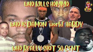 WHO REALLY SHOT 50 CENT  WHO IS DAMION quotworldquot HARDY  WHO OFFED HOMM0 EX NYPD COP CLAIMS HE KNOWS [upl. by Joyce]