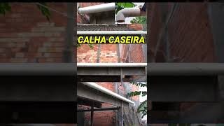 CALHA FEITA COM CANO PVC PARA TELHADO quotTOPquot [upl. by Alister]