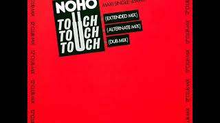 Noho  Touch High Energy [upl. by Zsamot438]