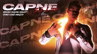 🔴 LIVEcapneStream sớmtối nay off nhé [upl. by Hedva53]