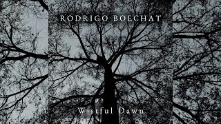 Boechat  Wistful Dawn [upl. by Zachariah]