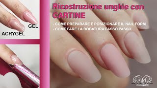 Ricostruzione unghie con CARTINE Gel VS Acrygel [upl. by Enelec609]