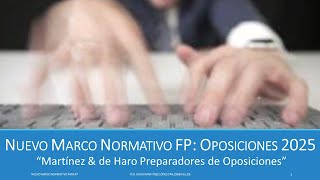 Normativa FP para oposiciones de 2025 [upl. by Corrina602]