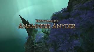 Final Fantasy XIV Shadowbringers Episode 71 Anamnesis Anyder [upl. by Aihsilef870]