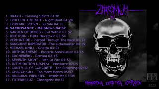 ZIRCONIUM Vol​​I Death Metal Compilation 2023 [upl. by Nwhas47]