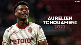 Aurelien Tchouameni 2022  Magic Skills Tackles Goals amp Assists  HD [upl. by Donelu]