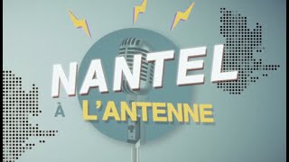 Nantel à lantenne  Épisode 1 pilote [upl. by Evelina]