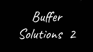 A LEVEL CHEMISTRY EXAM QUESTION WALKTHROUGH  BUFFER SOLUTIONS 2 [upl. by Eiten]