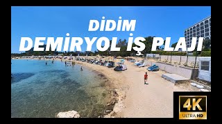 Didim  Demiryol İş Plajı Haziran 2023 🇹🇷  Beach Walking Tour in Turkey June 2023 [upl. by Allegra991]