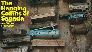 The Hanging Coffins of Sagada Philippines [upl. by Notnirt]