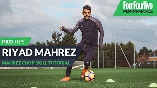 Riyad Mahrez  How to do the Mahrez chop  Skill tutorial [upl. by Enetsirhc]