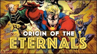 Origin of The Eternals [upl. by Piwowar]