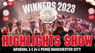 Highlights Show  Arsenal 11 41 Pens Manchester City  FA Community Shield 2023 [upl. by Endora]