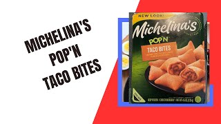 Michelinas Popn Taco Bites [upl. by Leafar]