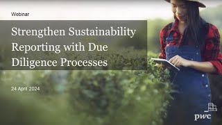 Strengthen Sustainability Reporting with Due Diligence Processes [upl. by Hertzfeld]