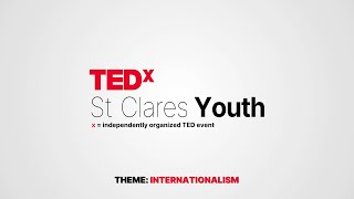 TEDx St Clares Youth [upl. by Standley]