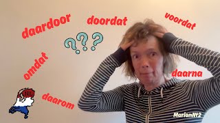 omdat doordat nadat voordat en daarom daardoor daarvoor en daarna B1B2 [upl. by Nievelt99]