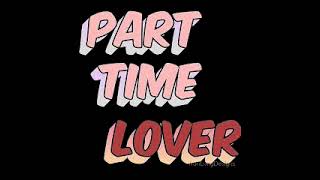 Part Time Lover Acoustic Cover [upl. by Anelra]