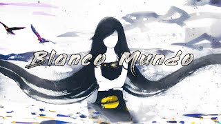 「VOCALOID ORIGINAL」 Blanco Mundo 「WEM feat MEW」 [upl. by Merril]