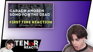 TENOR REACTS TO CARACH ANGREN  SONG FOR THE DEAD [upl. by Rasec]