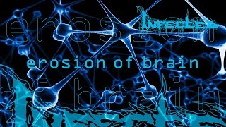 INFECTED  Erosion Of Brain Official Video [upl. by Gawain]