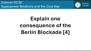 Explain One Consequence of the Berlin Blockade [upl. by Aerdno]