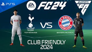 FC 24 Tottenham vs Bayern Munich  Club Friendly 2024  PS5 [upl. by Carola673]