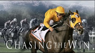 Chasing the Win 2018  Full Movie  Documentary  Horse Racing [upl. by Atnicaj]