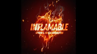 04 Inflamable  akadroow ft Brock Ansiolitiko Letra Oficial ARISTA [upl. by Llenrahc759]