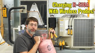 Charging R410A Refrigerant Into An Air Conditioner Using Wireless Probes [upl. by Hgielyk930]