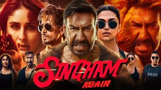 Singham Again Full Movie  Ajay Devgn Kareena Kapoor Akshay Kumar Deepika P  HD Review [upl. by Jolda765]