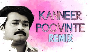 kanneer poovinte dj remix kireedam remix song malayalam remix song [upl. by Ferretti497]