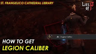 Legion Caliber in St Frangelico Cathedral Library  SECRET LOCATION  Lies of P [upl. by Olegna247]