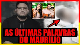 OLHA O QUE MAURÍLIO FALOU ANTES DE SUA MORTE [upl. by Itsirc775]